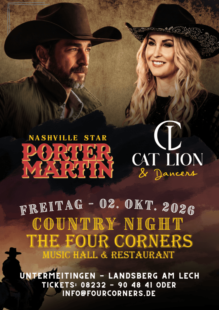 Country Night mit Porter Martin und Cat Lion & Dancers.